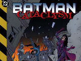 Batman: Cataclysm (Collected)