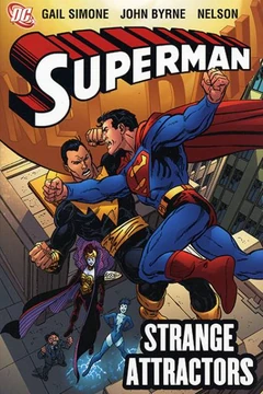 Superman: Strange Attractors (Collected) | DC Database | Fandom
