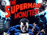 The Superman Monster