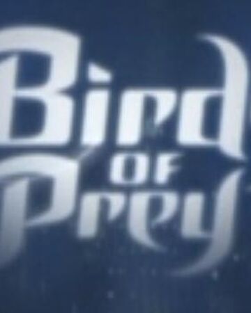 Birds Of Prey Tv Series Episode Reunion Dc Database Fandom
