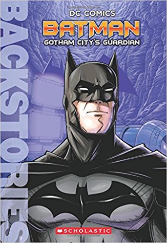 Batman: Gotham City's Guardian (novel) | DC Database | Fandom