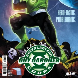 Tales of the Green Lantern Corps: Guy Gardner Vol 1 1