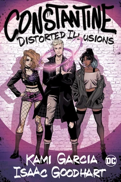 Constantine: Distorted Illusions (December, 2022)