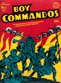 Boy Commandos 1.jpg (3.97 MB) Boy Commandos #1 (December, 1942)