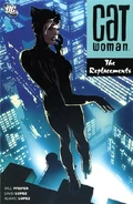 Catwoman: The Replacements (Collected)