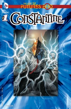 Constantine: Futures End #1 (November, 2014)