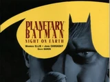 Planetary/Batman: Night on Earth