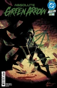 Absolute Green Arrow Vol 1 1.jpg (7.56 MB) Absolute Green Arrow #1–present