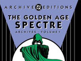 The Golden Age Spectre Archives Vol. 1 (Collected)