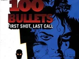 100 Bullets: First Shot, Last Call (Collected)