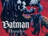 Batman: Vampire (Collected)