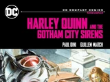 Harley Quinn & the Gotham City Sirens: DC Compact Comics Edition (Collected)