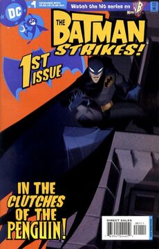 The Batman Strikes! (2004—2008) | DC Database | Fandom