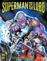 Superman vs. Lobo #3 (May, 2022)