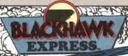 Blackhawk Express New Earth Post-Cold War