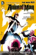 Animal Man: Evolve or Die! (Collected)