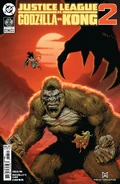 Justice League vs. Godzilla vs. Kong 2 Vol 1 6