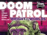 Doom Patrol: Weight of the Worlds Vol 1 3