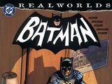 Realworlds: Batman