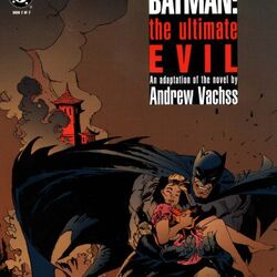 Category:Batman: The Ultimate Evil Vol 1 | DC Database | Fandom