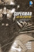 Superman: Last Son of Krypton (Collected)