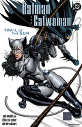 Batman Catwoman Trail of the Gun Vol 1 2
