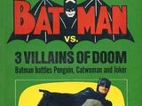 Batman vs. Three Villains of Doom