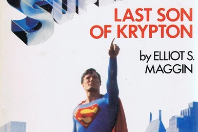 Last Son of Krypton (novel) | DC Database | Fandom