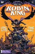 Dark Nights Death Metal Robin King Vol 1 1.jpg (576 KB) Dark Nights: Death Metal Robin King Vol 1 1