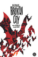 Batman: Broken City (Collected)