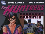 Huntress: Darknight Daughter (Collected)