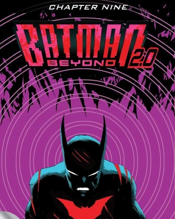 Batman Beyond 2 0 Vol 1 9 Digital Dc Database Fandom