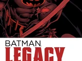 Batman: Legacy Vol. 1 (Collected)