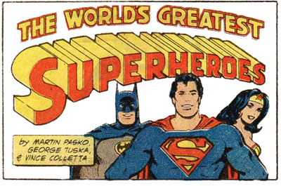 Q01a WORLD'S GREATEST SUPERHEROES Sunday Quarter Page Strip September 17,  1978