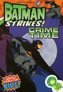 The Batman Strikes!: Crime Time (Collected)