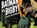 Batman vs. Bigby! A Wolf in Gotham Vol 1 6