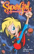 Supergirl: Cosmic Adventures in the 8th Grade (Collected)