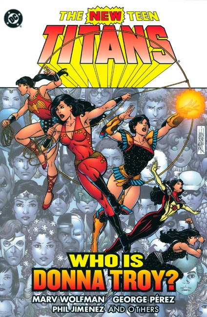 New Teen Titans Who Is Donna Troy Collected Dc Database Fandom 1305