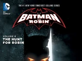 Batman and Robin: The Hunt for Robin (Collected)