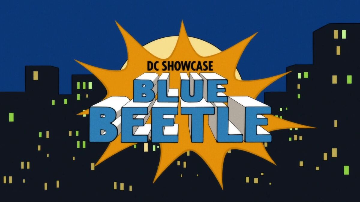 DC Showcase: Blue Beetle (2021) Stream and Watch Online