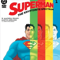 Superman: The Kryptonite Spectrum Vol 1 1