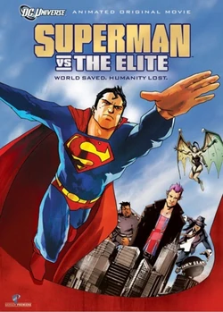 Superman vs. The Elite 2012 Animated Movie