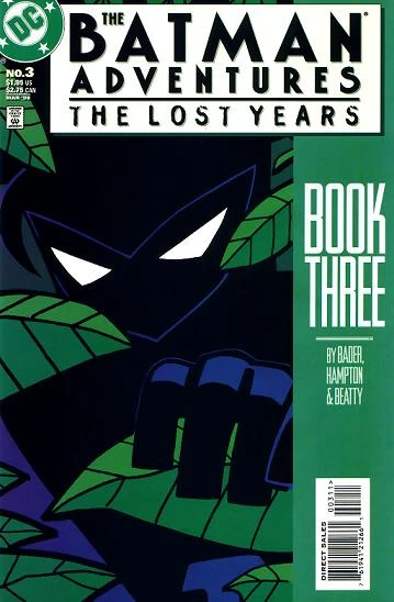 The Batman Adventures: The Lost Years (1998) #3 | DC Database | Fandom