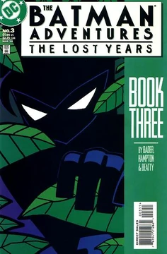 The Batman Adventures: The Lost Years (1998) #3 | DC Database | Fandom