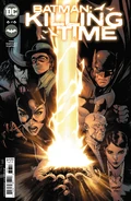 Batman Killing Time Vol 1 6.jpg (3.83 MB) Batman: Killing Time Vol 1 6
