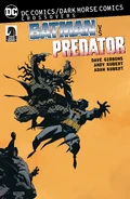 DC Comics/Dark Horse Comics: Batman vs Predator (Collected)