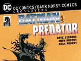 DC Comics/Dark Horse Comics: Batman vs Predator (Collected)