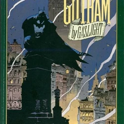Batman: Gotham by Gaslight