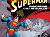 Superman: Dark Knight Over Metropolis (Collected)