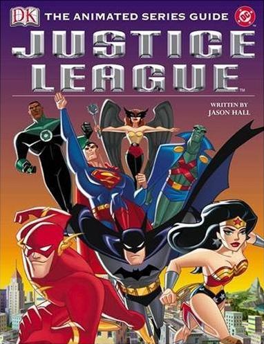 Warner Bros. Consumer Products (WBCP) DC Comics Justice League: The Animated  Series Style Guide (2001) – …